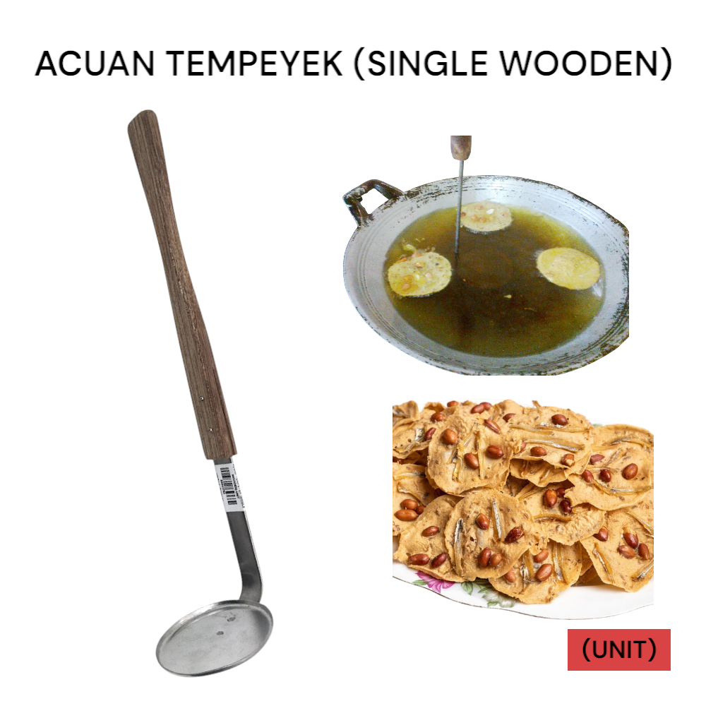 STAINLESS STEEL ACUAN TEMPEYEK (SINGLE WOODEN HANDLE)