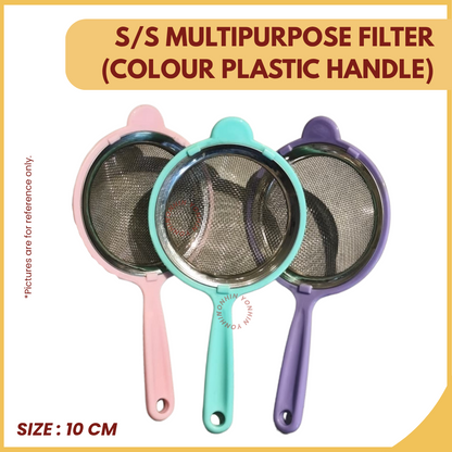 S/S MULTIPURPOSE FILTER (10CM) (COLOUR PLASTIC HANDLE)-UNIT