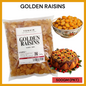 GOLDEN RAISINS 500GM PER PKT