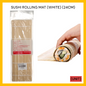 TIKAR GULUNG SUSHI (PUTIH) (24CM) PER UNIT
