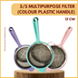 S/S MULTIPURPOSE FILTER (12CM) (COLOUR PLASTIC HANDLE)-UNIT