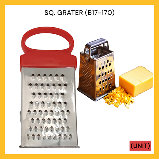 SQ. GRATER (B17-170) PER UNIT