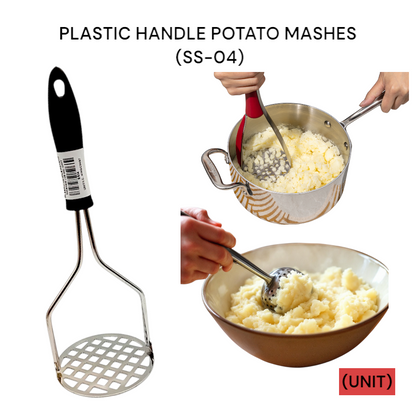 PLASTIC HANDLE POTATO MASHES (SS-04) PER UNIT