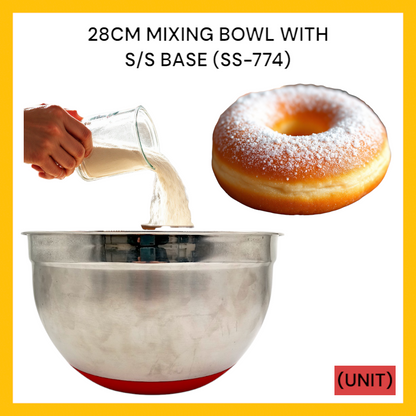 28 CM MIXING BOWL WITH S/S BASE (SS-774) PER UNIT