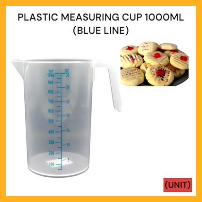 PLASTIC MEASURING CUP 1000ML (BLUE LINE) PER UNIT