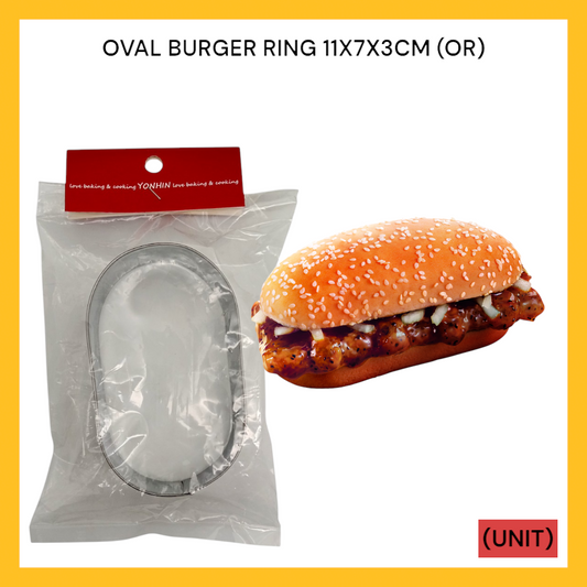 OVAL BURGER RING 11X7X3CM (OR) PER UNIT