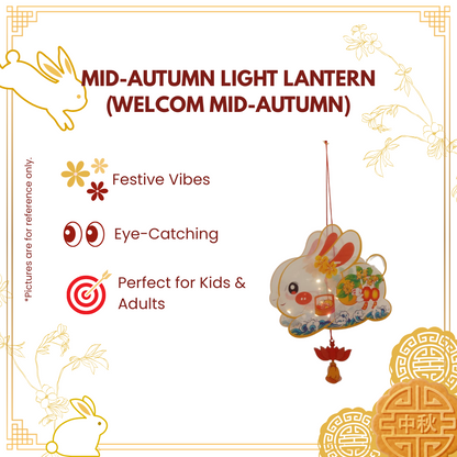 MID-AUTUMN LIGHT LANTERN (WELCOM MID-AUTUMN)-UNIT